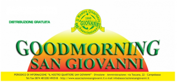 Il giornalino dell&#039;Associazione &quot;Good morning San Giovanni&quot;